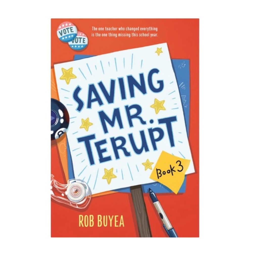 SAVING MR. TERUPT Book Fiction Paperback Rob Buyea Yearling Ages 8-12 EUC